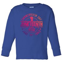 Juneteenth African American Freedom Black History June 19 Great Gift Toddler Long Sleeve Shirt