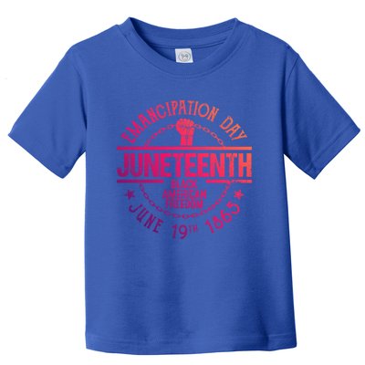 Juneteenth African American Freedom Black History June 19 Great Gift Toddler T-Shirt