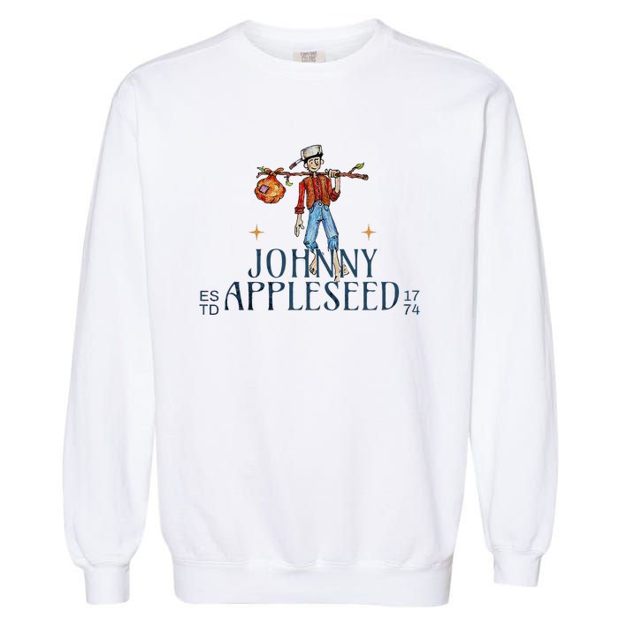 Johnny Appleseed Apple Day Sept 26 Orchard Nursery Garment-Dyed Sweatshirt