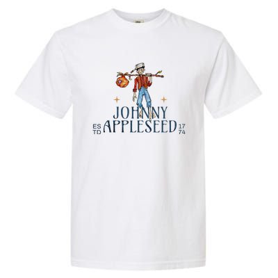 Johnny Appleseed Apple Day Sept 26 Orchard Nursery Garment-Dyed Heavyweight T-Shirt