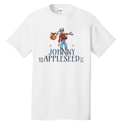 Johnny Appleseed Apple Day Sept 26 Orchard Nursery Tall T-Shirt