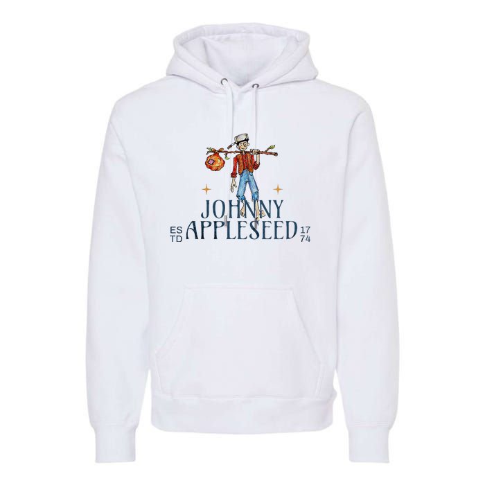 Johnny Appleseed Apple Day Sept 26 Orchard Nursery Premium Hoodie