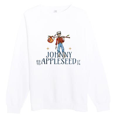 Johnny Appleseed Apple Day Sept 26 Orchard Nursery Premium Crewneck Sweatshirt