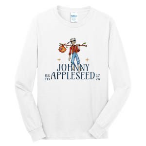 Johnny Appleseed Apple Day Sept 26 Orchard Nursery Tall Long Sleeve T-Shirt