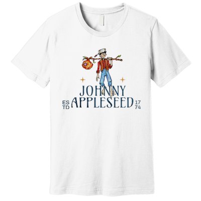 Johnny Appleseed Apple Day Sept 26 Orchard Nursery Premium T-Shirt