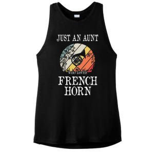 Just An Aunt Who Loves French Horn Ladies PosiCharge Tri-Blend Wicking Tank