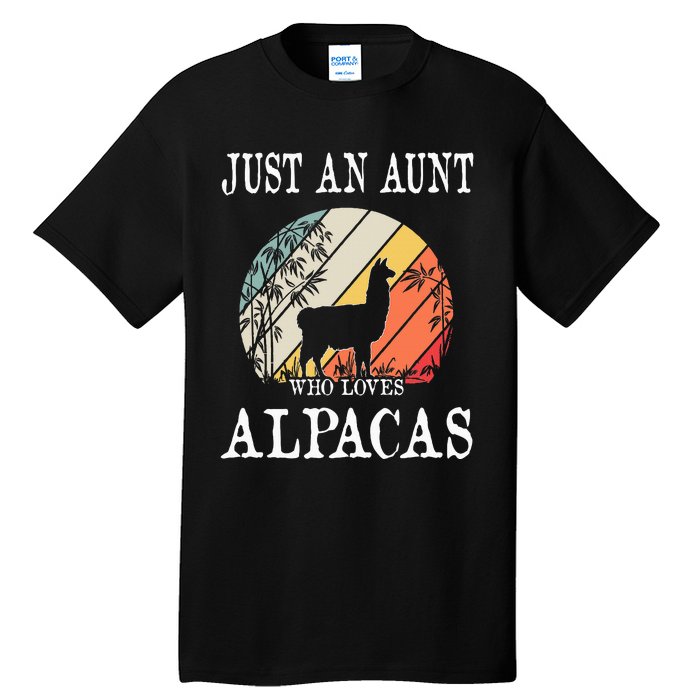 Just An Aunt Who Loves Alpacas Tall T-Shirt