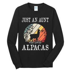 Just An Aunt Who Loves Alpacas Tall Long Sleeve T-Shirt