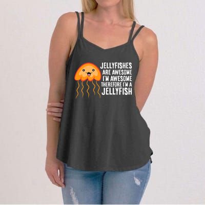 Jellyfishes Are Awesome Im Awesome Im A Jellyfish Women's Strappy Tank