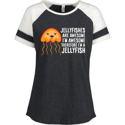 Jellyfishes Are Awesome Im Awesome Im A Jellyfish Enza Ladies Jersey Colorblock Tee