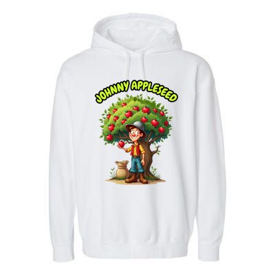 Johnny Appleseed Apple Day Sept 26 Celebrate Legends Garment-Dyed Fleece Hoodie