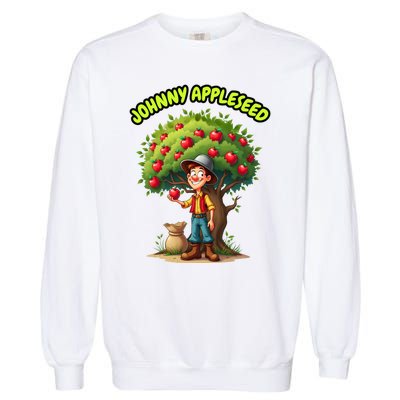 Johnny Appleseed Apple Day Sept 26 Celebrate Legends Garment-Dyed Sweatshirt