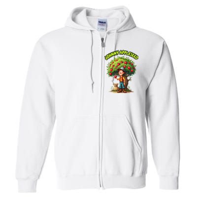 Johnny Appleseed Apple Day Sept 26 Celebrate Legends Full Zip Hoodie