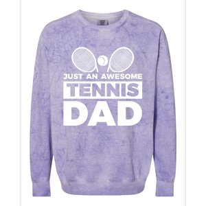 Just An Awesome Tennis Dad Fathers Day Gift Colorblast Crewneck Sweatshirt