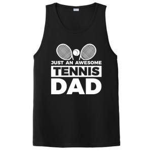 Just An Awesome Tennis Dad Fathers Day Gift PosiCharge Competitor Tank