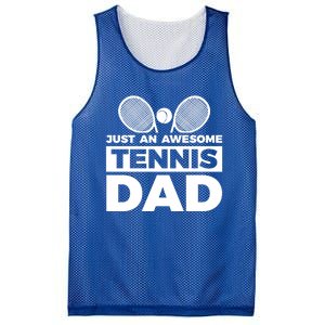 Just An Awesome Tennis Dad Fathers Day Gift Mesh Reversible Basketball Jersey Tank