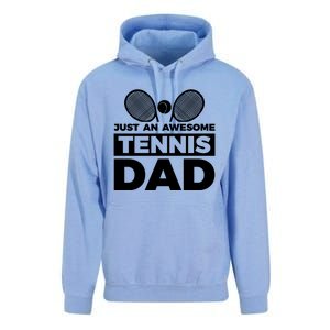 Just An Awesome Tennis Dad Fathers Day Gift Unisex Surf Hoodie