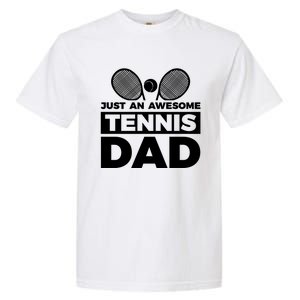 Just An Awesome Tennis Dad Fathers Day Gift Garment-Dyed Heavyweight T-Shirt