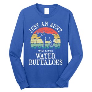 Just An Aunt Who Loves Water Buffaloes Gift Long Sleeve Shirt