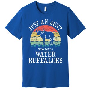 Just An Aunt Who Loves Water Buffaloes Gift Premium T-Shirt