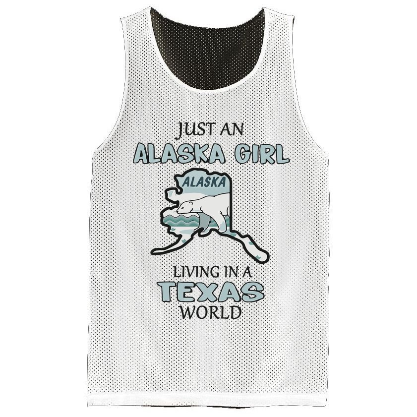 Just An Alaska Girl Living In A Texas World Mesh Reversible Basketball Jersey Tank