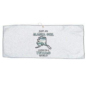 Just An Alaska Girl Living In A Texas World Large Microfiber Waffle Golf Towel