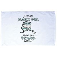 Just An Alaska Girl Living In A Texas World Microfiber Hand Towel