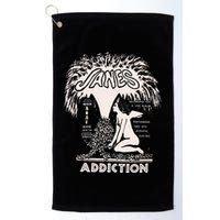J.A.N.E.’S Addiction – Addiction Golf Towel