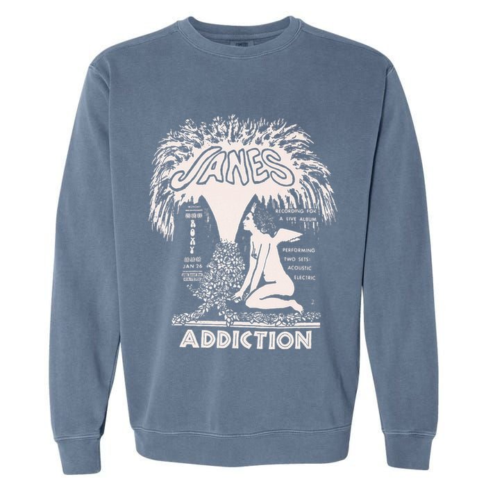 J.A.N.E.’S Addiction – Addiction Garment-Dyed Sweatshirt