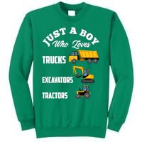 Just A Boy Who Loves Trucks Excavators Tractors Boy Sweatshirt