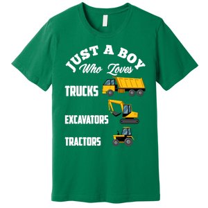 Just A Boy Who Loves Trucks Excavators Tractors Boy Premium T-Shirt