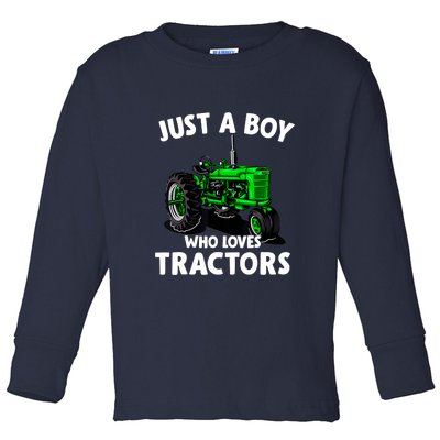 Just A Boy Who Loves Tractors Christmas Farm Life Toddler Long Sleeve Shirt