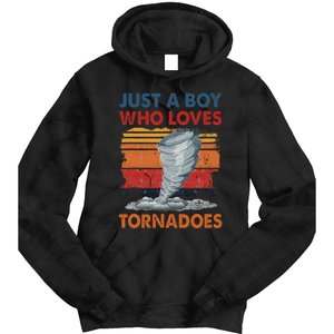 Just A Boy Who Loves Tornado Weather Storm Tornado Chaser Tie Dye Hoodie