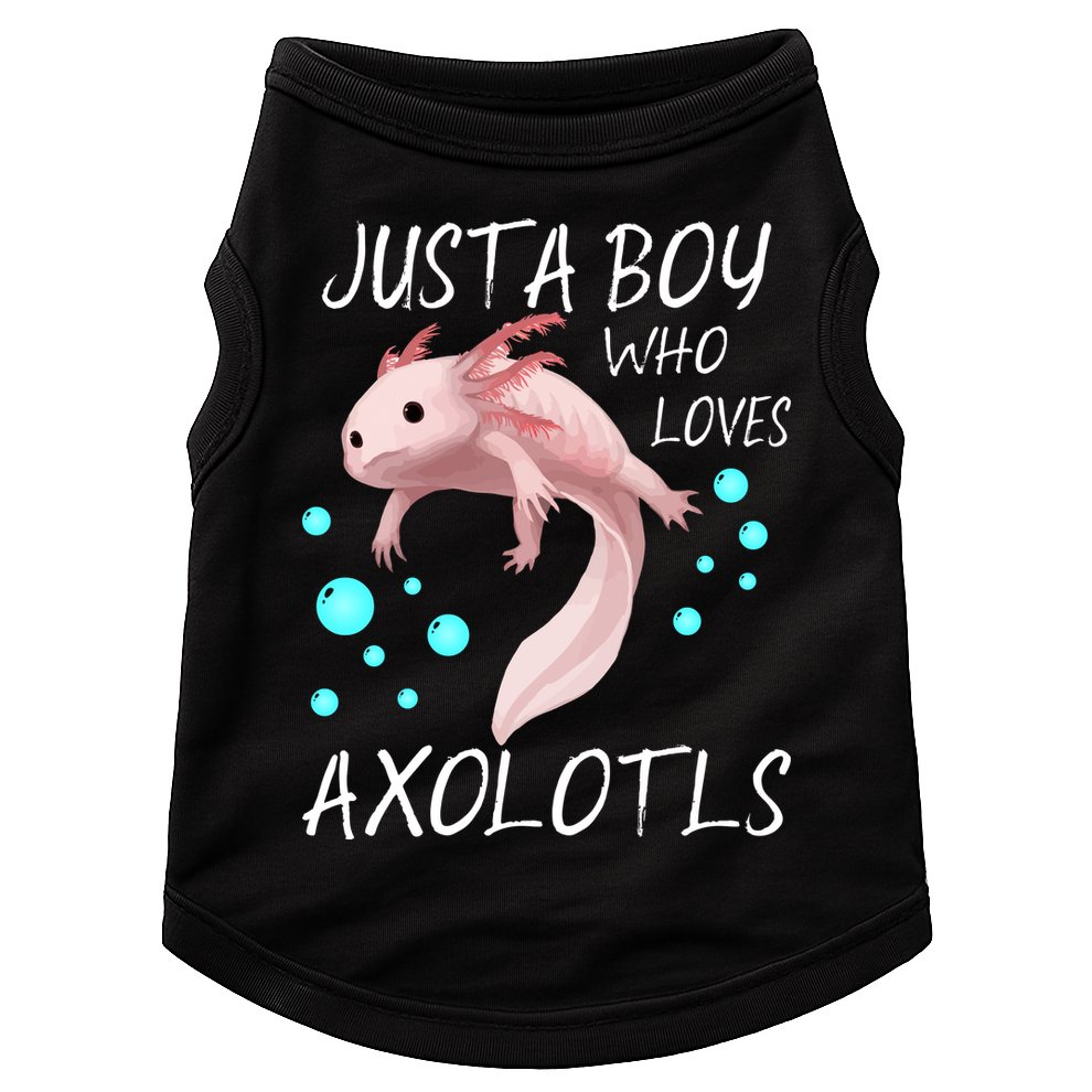 Just A Boy Who Loves Axolotls Doggie Tank