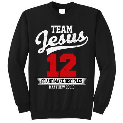 Jesus and Baseball Team Jesus Christian Matthew 2819 Verse Tall Sweatshirt
