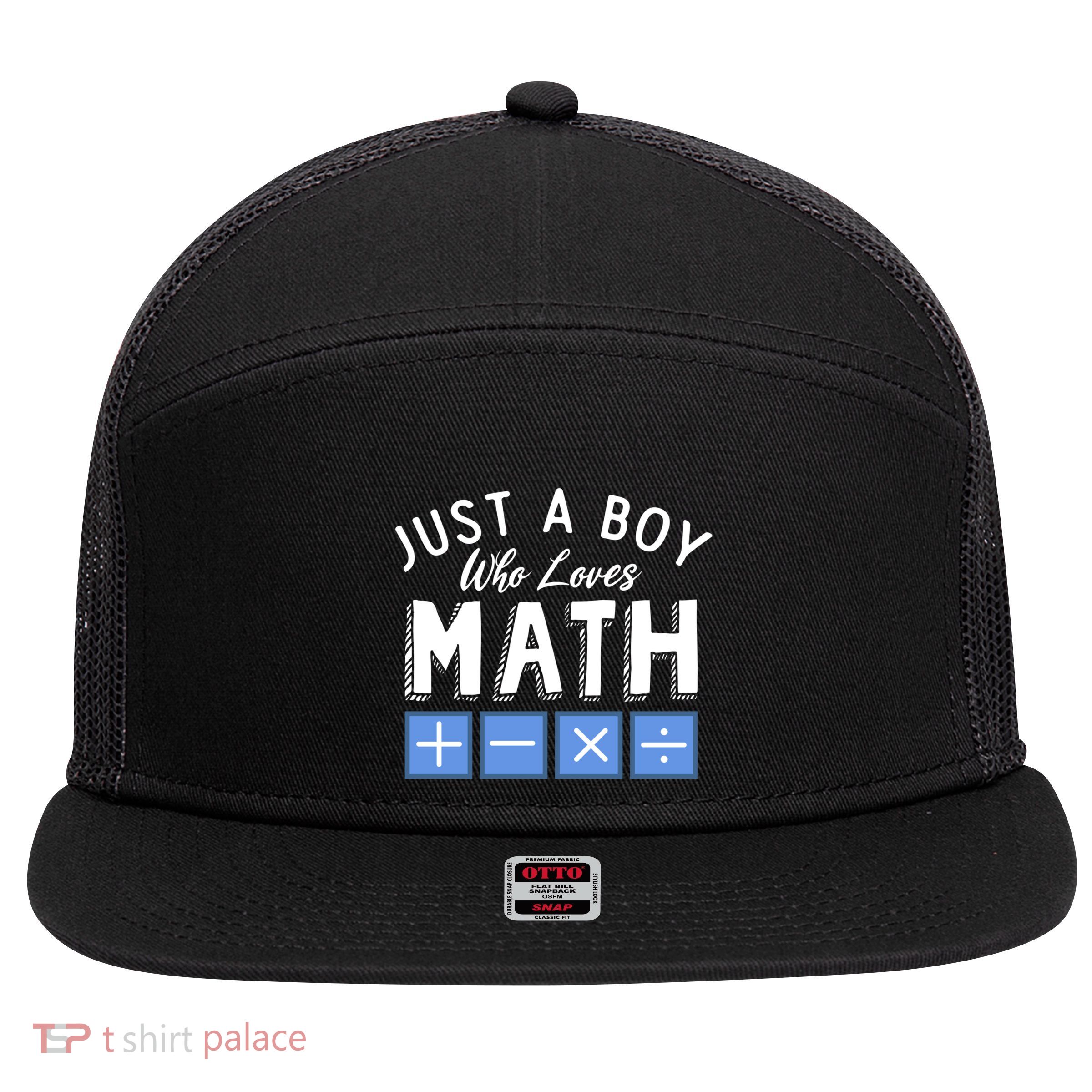 Just A Boy Who Loves Math Algebra Funny Mathematics 7 Panel Mesh Trucker Snapback Hat