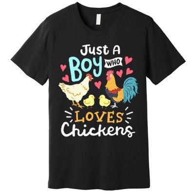Just A Boy Who Loves Chickens Farm Chicken Premium T-Shirt