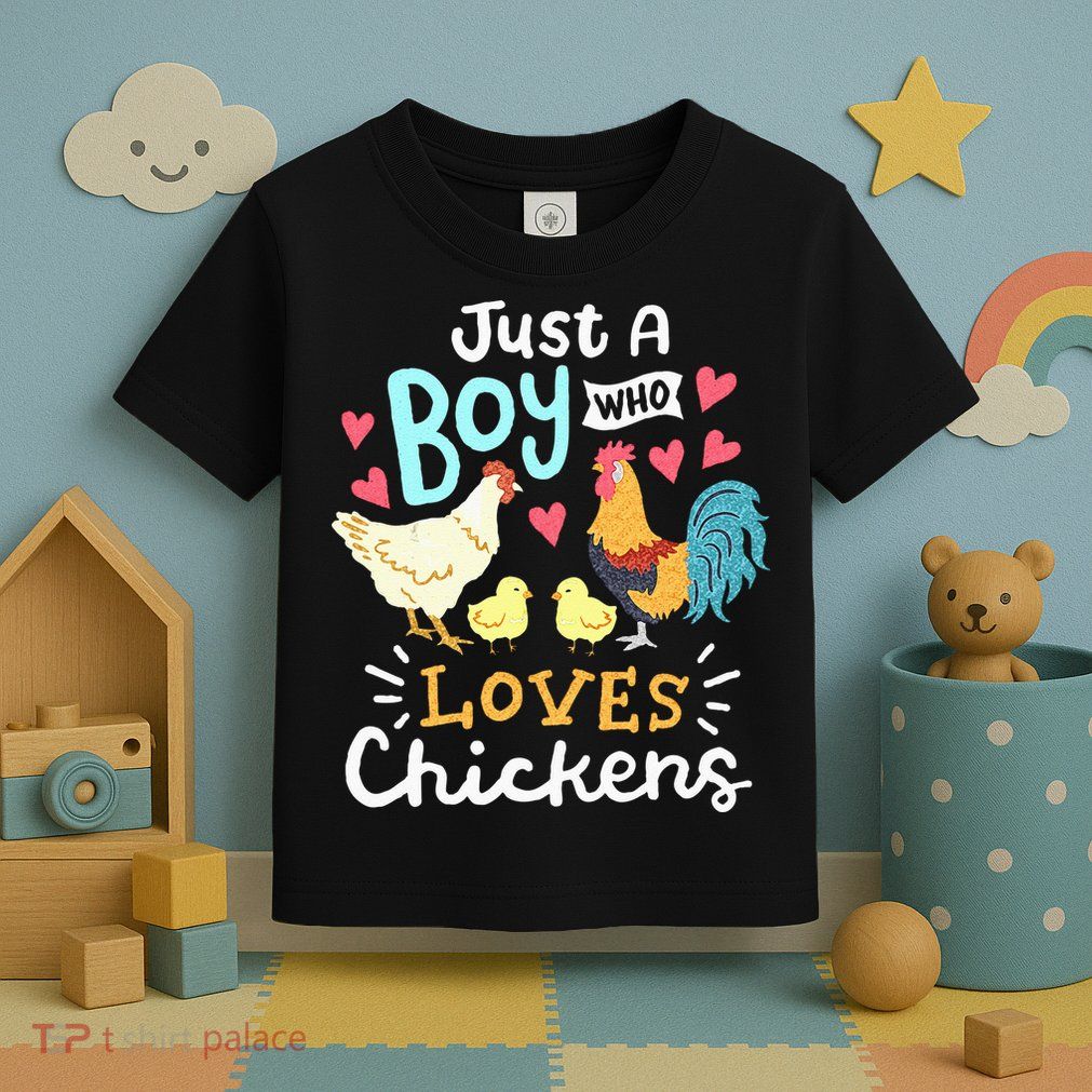 Just A Boy Who Loves Chickens Farm Chicken Toddler T-Shirt
