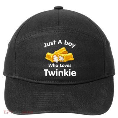 Just A Boy Who Loves Twinkie  7-Panel Snapback Hat