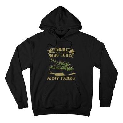 Just A Boy Who Loves Army Tanks Military Ww2 Tanks Hoodie