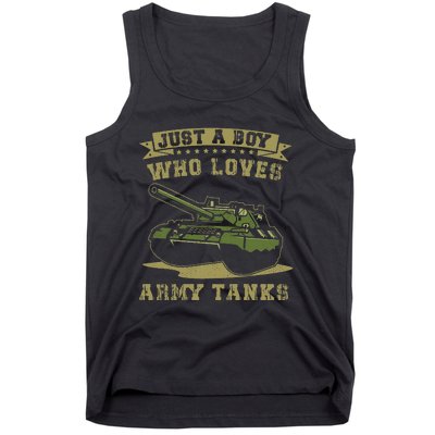 Just A Boy Who Loves Army Tanks Military Ww2 Tanks Tank Top