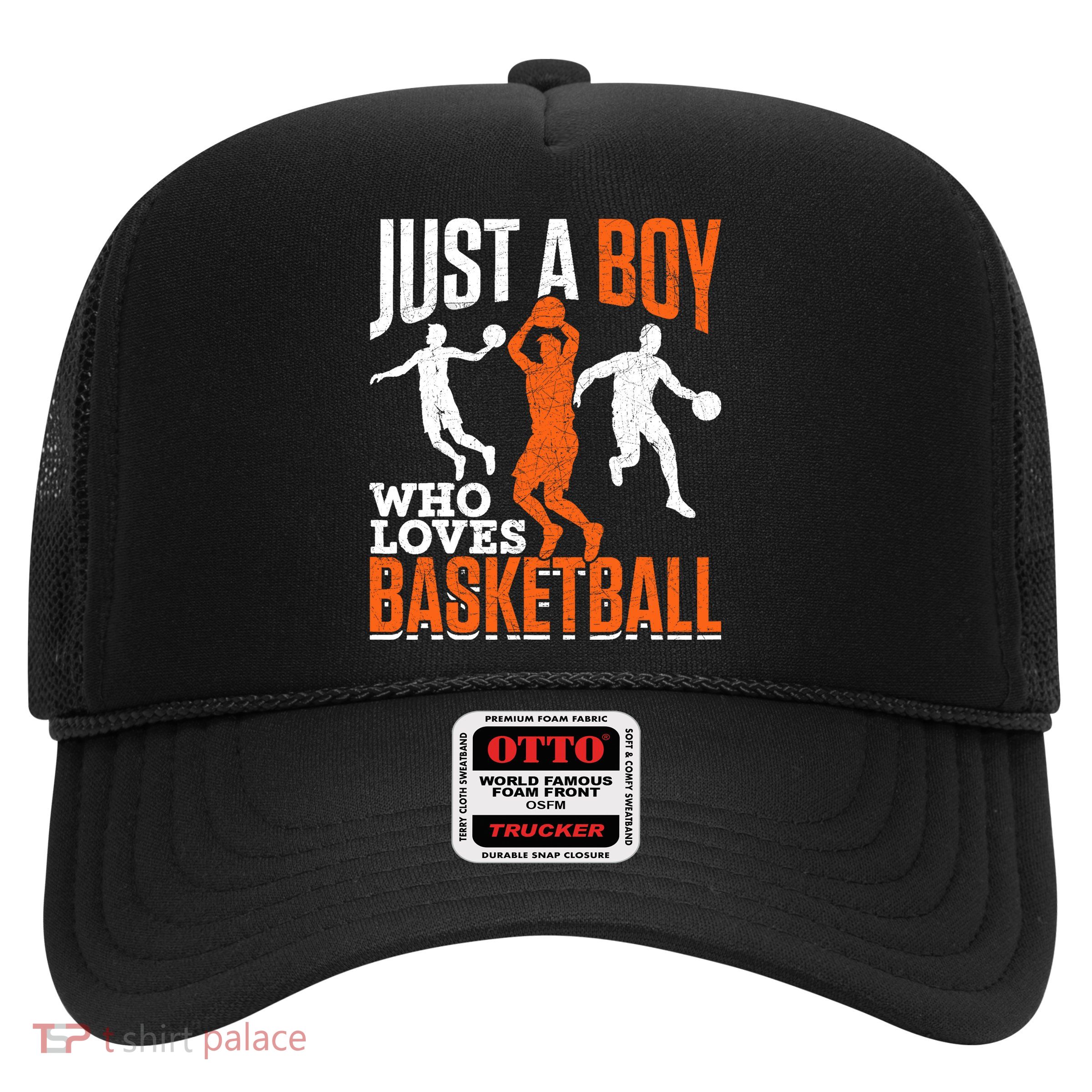 Just A Boy Who Loves Basketball Player Sport Basketball Trucker Hat