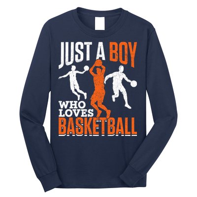 Just A Boy Who Loves Basketball Player Sport Basketball Long Sleeve Shirt