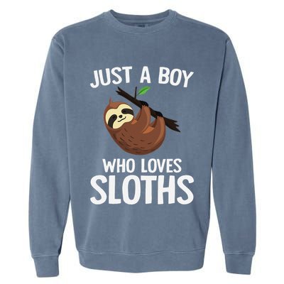 Just A Boy Who Loves Sloths Sloth Lover Garment-Dyed Sweatshirt