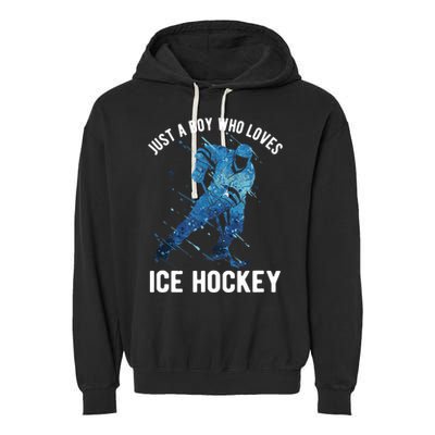 Just A Boy Who Loves Ice Hockey Garment-Dyed Fleece Hoodie