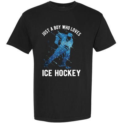 Just A Boy Who Loves Ice Hockey Garment-Dyed Heavyweight T-Shirt