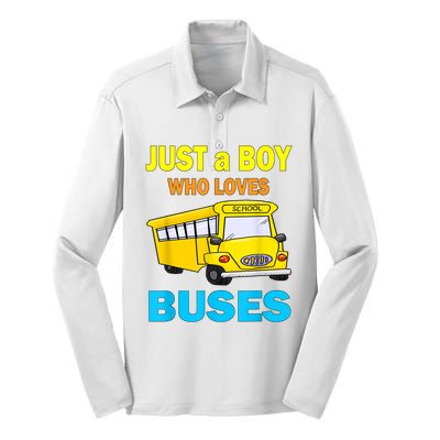 Just A Boy Who Loves School Buses & Cute Bus Lovers Silk Touch Performance Long Sleeve Polo