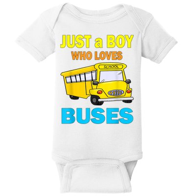 Just A Boy Who Loves School Buses & Cute Bus Lovers Baby Bodysuit