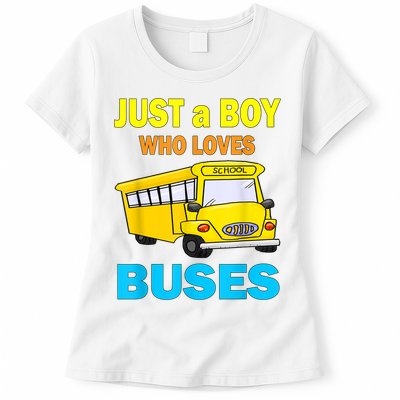 Just A Boy Who Loves School Buses & Cute Bus Lovers Womens T-Shirt