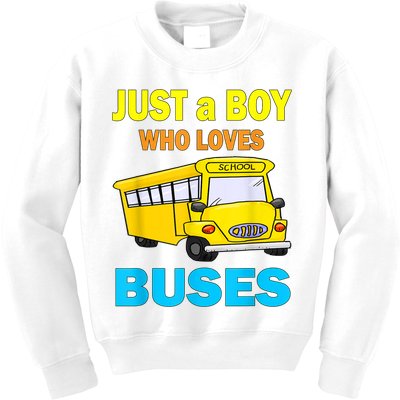 Just A Boy Who Loves School Buses & Cute Bus Lovers Kids Sweatshirt